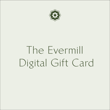 Evermill Gift Card